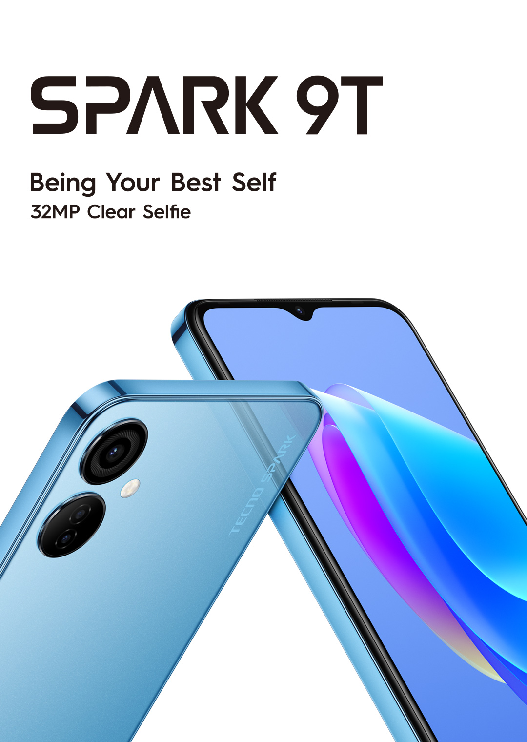 Spark 9T - Bring Your Best Selfie